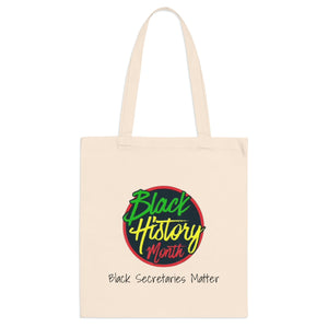 Black Secretaries Matter Tote Bag