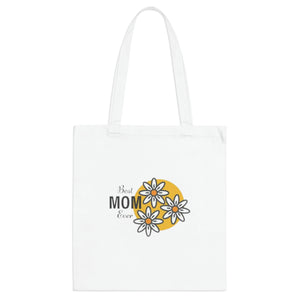Best Mom Ever Tote Bag