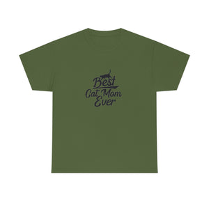 Best Cat Mom Ever Unisex Heavy Cotton Tee