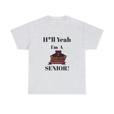 H*ll Yeah! Shaw University Bears Senior Unisex Heavy Cotton Tee