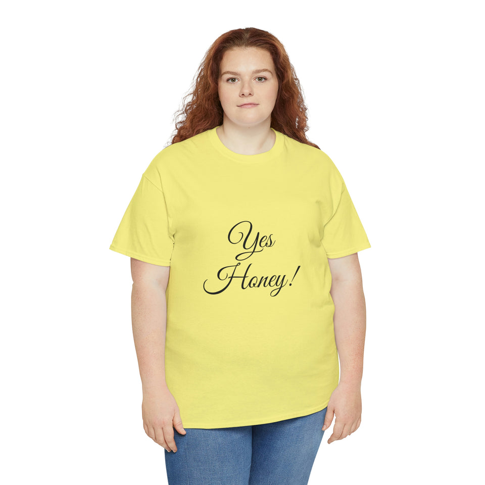 Yes Honey Unisex Heavy Cotton Tee