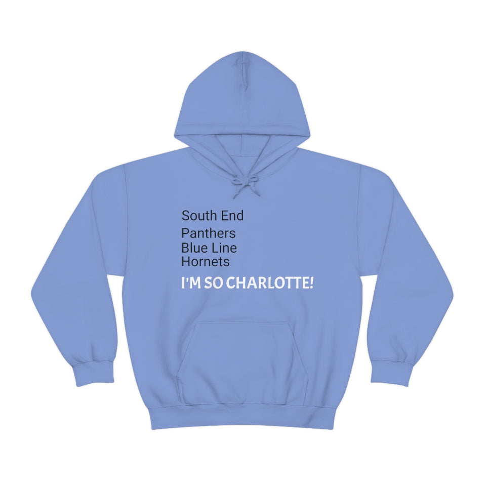 I'm So Charlotte Unisex Heavy Blend™ Hooded Sweatshirt