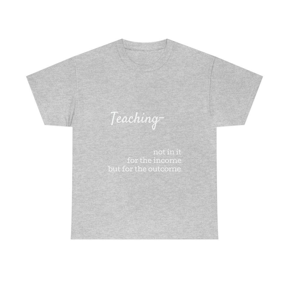 Teaching- Cotton Tee