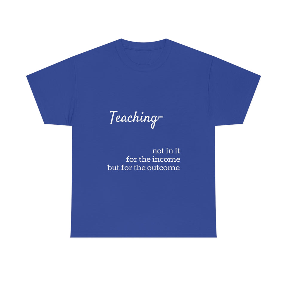Teaching- Cotton Tee