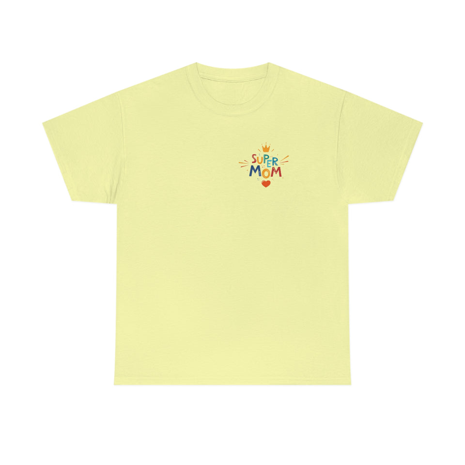 Super Mom Unisex Heavy Cotton Tee