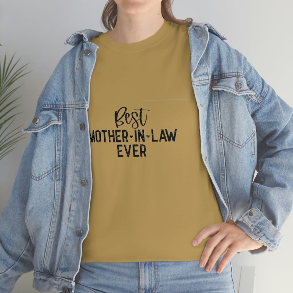 Best Mother In Law Ever Unisex Heavy Cotton Tee
