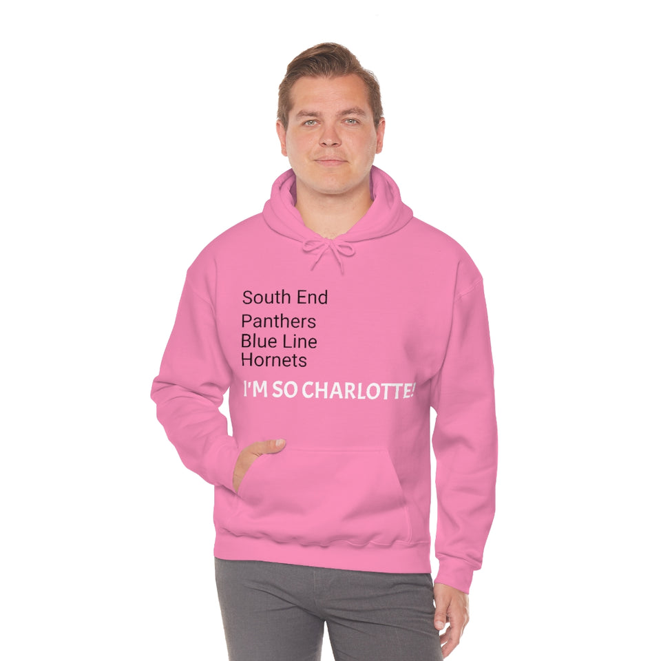 I'm So Charlotte Unisex Heavy Blend™ Hooded Sweatshirt