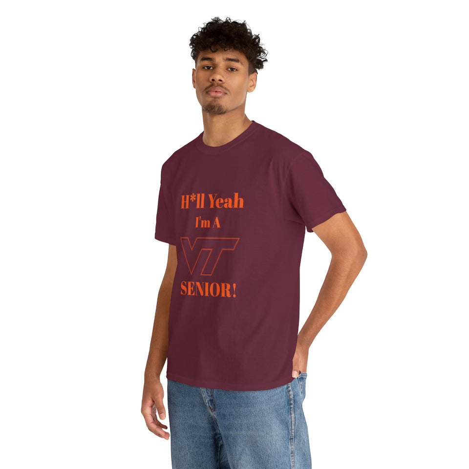 H*ll Yeah! Virginia Tech Senior Unisex Heavy Cotton Tee
