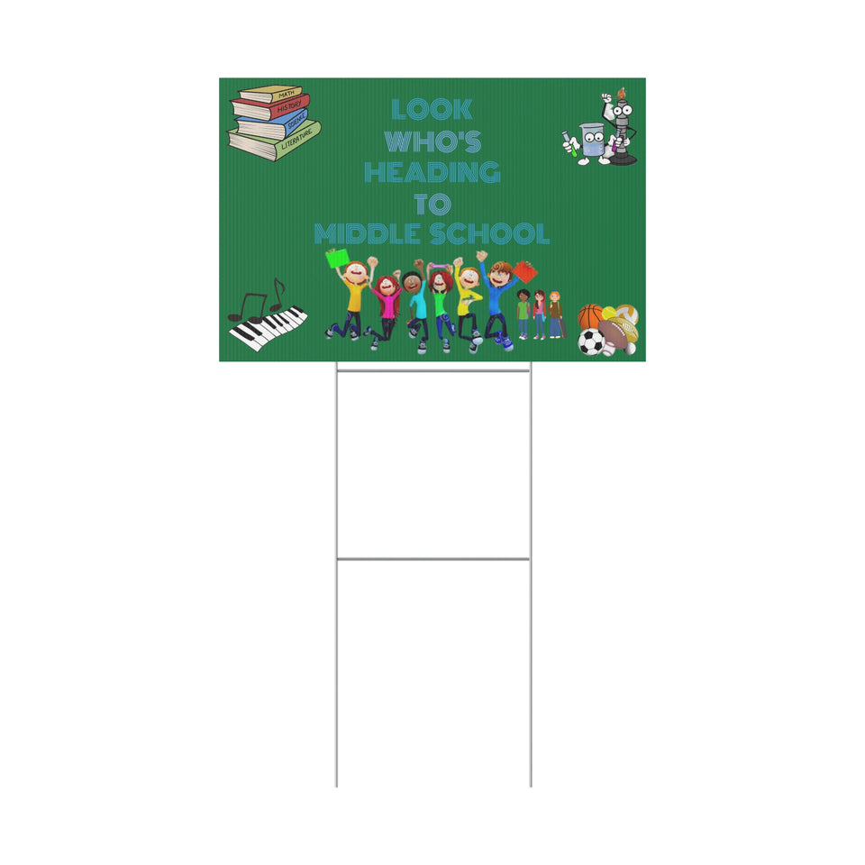 Heading to Middle School Plastic Yard Sign