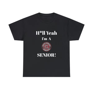 H*ll Yeah! University of South Carolina Senior Unisex Heavy Cotton Tee