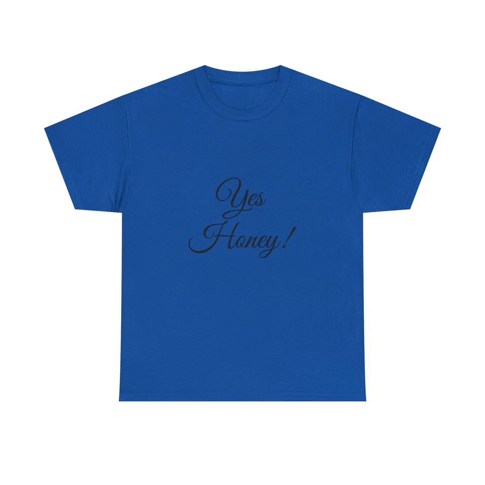 Yes Honey Unisex Heavy Cotton Tee