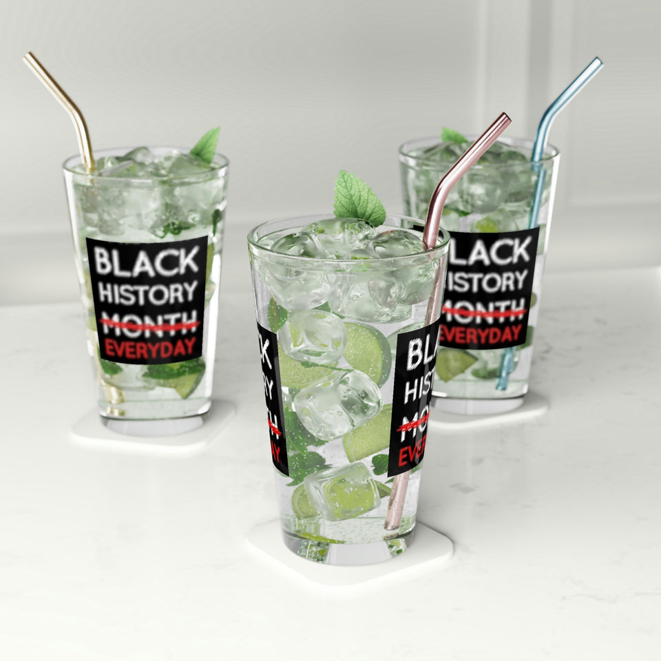 Black History Everyday Pint Glass, 16oz
