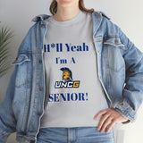 H*ll Yeah! UNCG Senior Unisex Heavy Cotton Tee