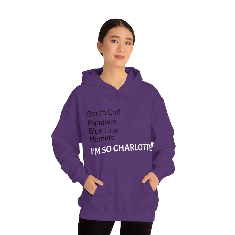 I'm So Charlotte Unisex Heavy Blend™ Hooded Sweatshirt