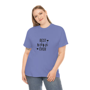 Best Mimi Ever Unisex Heavy Cotton Tee