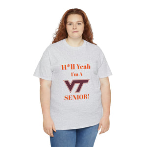 H*ll Yeah! Virginia Tech Senior Unisex Heavy Cotton Tee