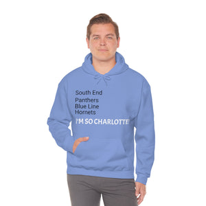 I'm So Charlotte Unisex Heavy Blend™ Hooded Sweatshirt