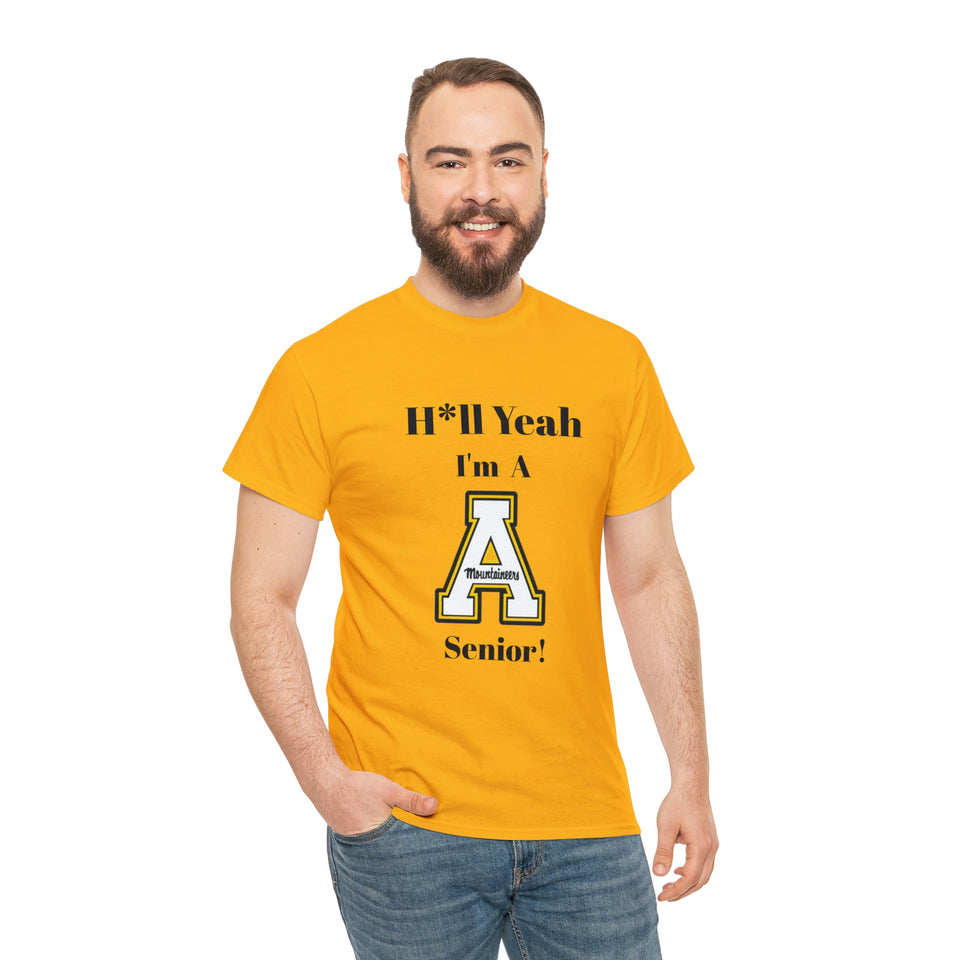 H*ll Yeah! App State Senior Unisex Heavy Cotton Tee