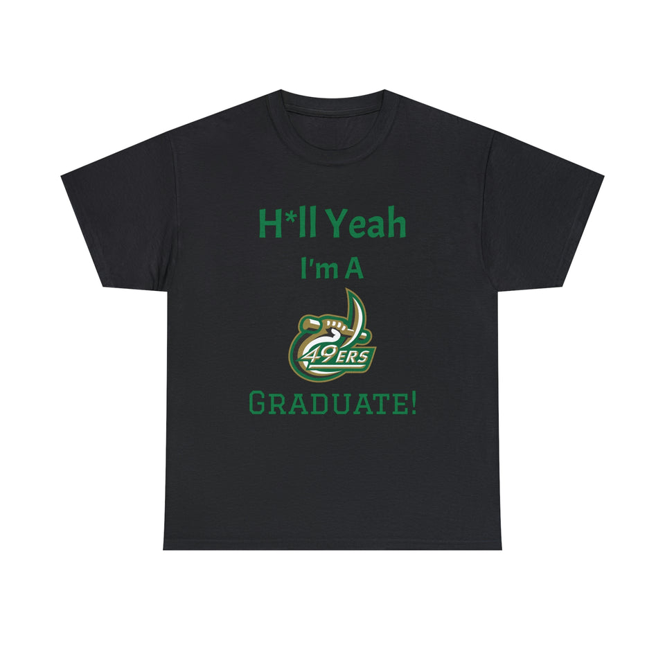 H*ll Yeah! UNC Charlotte Senior Unisex Heavy Cotton Tee