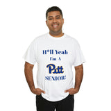 H*ll Yeah! University of Pittsburgh Senior Unisex Heavy Cotton Tee