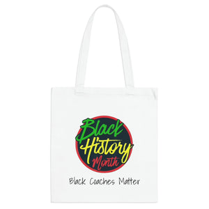 Black Coaches Matter Tote Bag