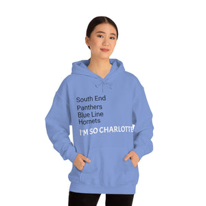 I'm So Charlotte Unisex Heavy Blend™ Hooded Sweatshirt