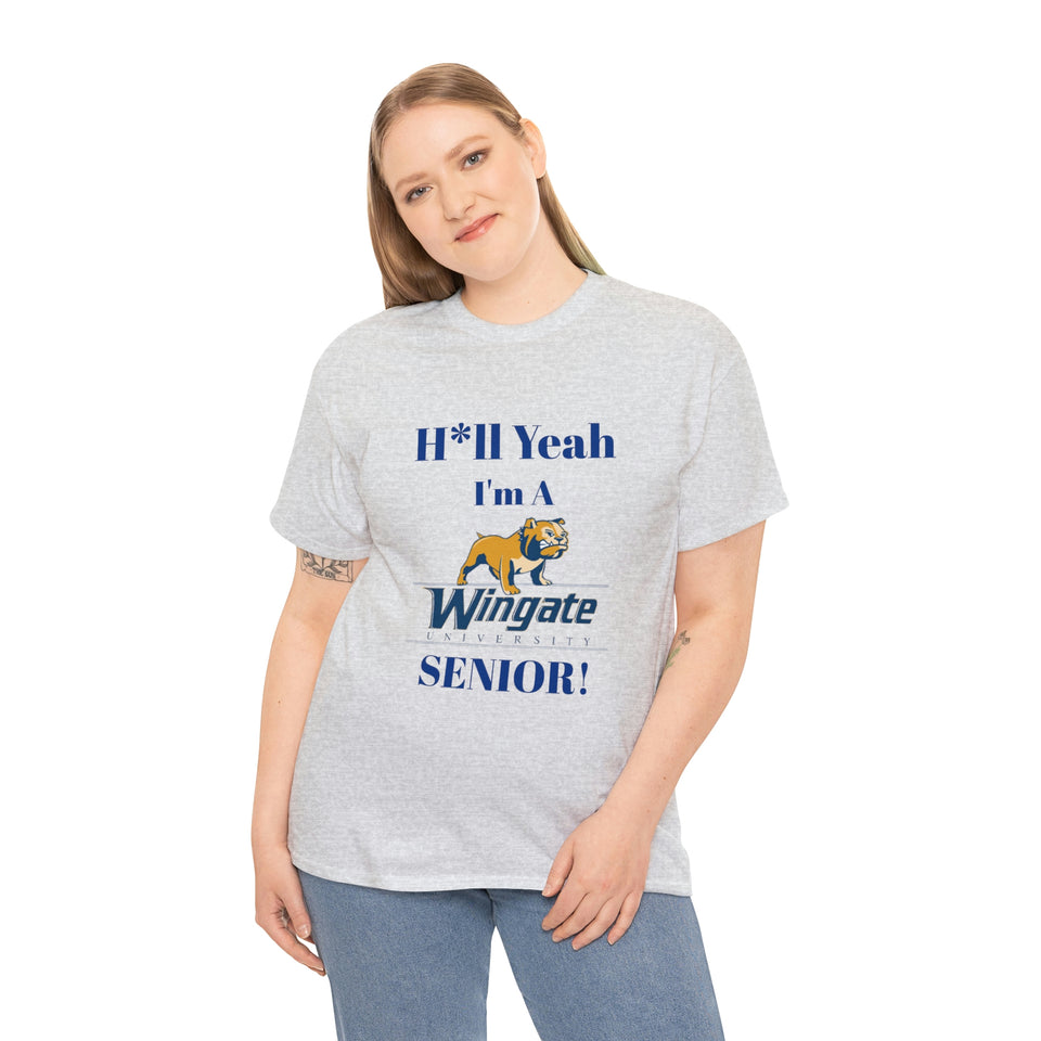 H*ll Yeah Wingate University Senior Unisex Heavy Cotton Tee