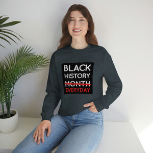 Black History Everyday Unisex Heavy Blend™ Crewneck Sweatshirt