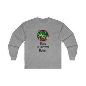 Black Bus Drivers Matter Long Sleeve Tee