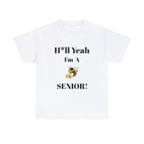 H*ll Yeah! Georgia Tech Senior Unisex Heavy Cotton Tee