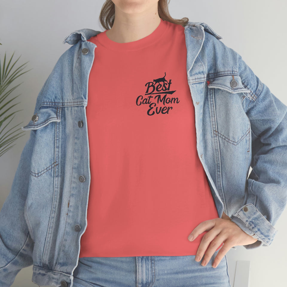 Best Cat Mom Ever Unisex Heavy Cotton Tee