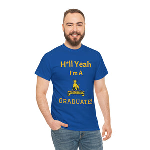 H*ll Yeah! JCSU Grad Unisex Heavy Cotton Tee