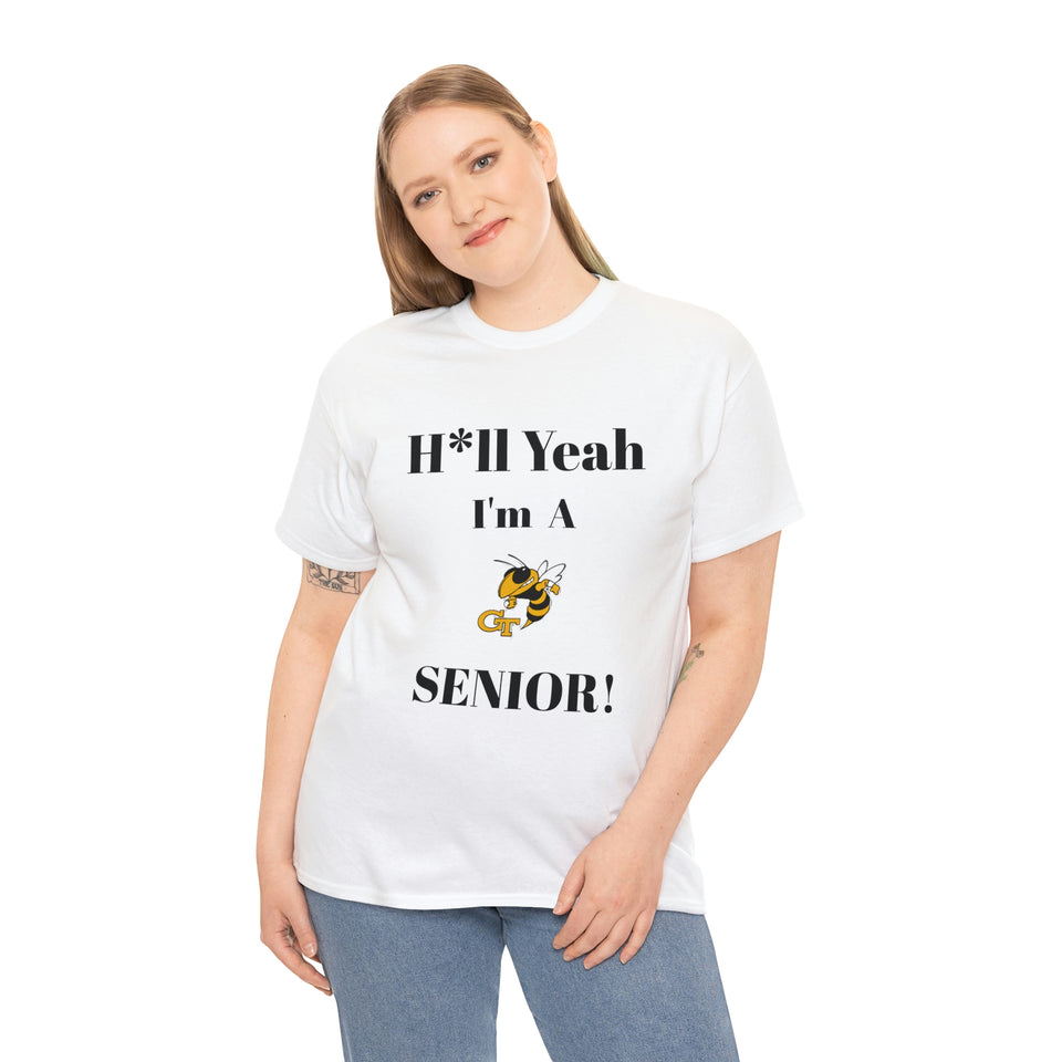 H*ll Yeah! Georgia Tech Senior Unisex Heavy Cotton Tee