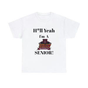H*ll Yeah! Shaw University Bears Senior Unisex Heavy Cotton Tee