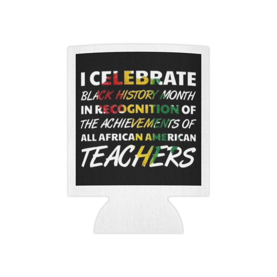 I Celebrate Can Cooler