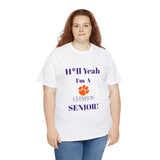 H*ll Yeah! Clemson Senior Unisex Heavy Cotton Tee
