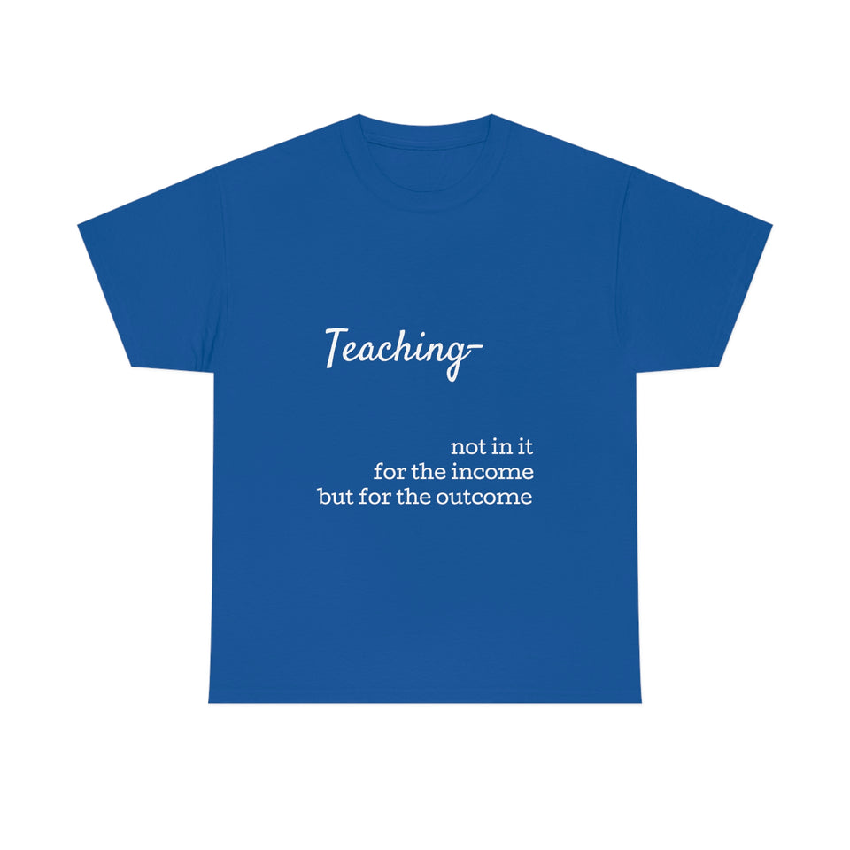 Teaching- Cotton Tee