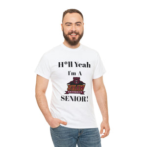 H*ll Yeah! Shaw University Bears Senior Unisex Heavy Cotton Tee
