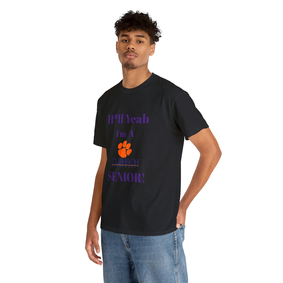 H*ll Yeah! Clemson Senior Unisex Heavy Cotton Tee