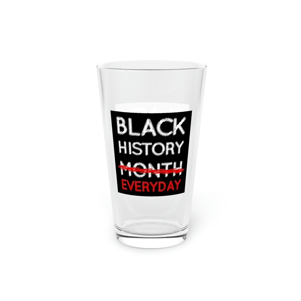 Black History Everyday Pint Glass, 16oz