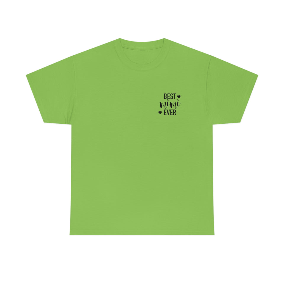 Best Mimi Ever Unisex Heavy Cotton Tee