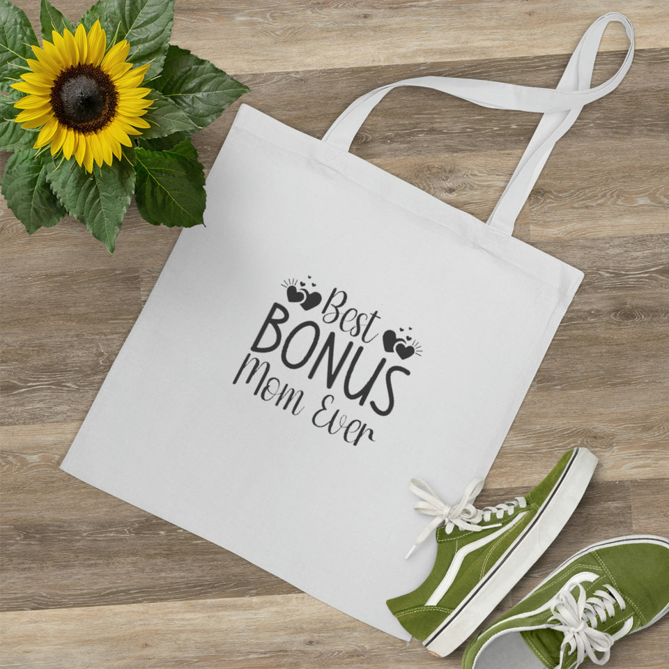 Best Bonus Mom Ever Tote Bag