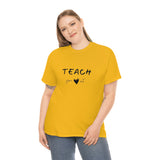 Teach Your Heart Out Cotton Tee