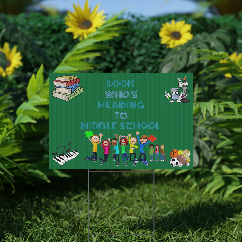 Heading to Middle School Plastic Yard Sign