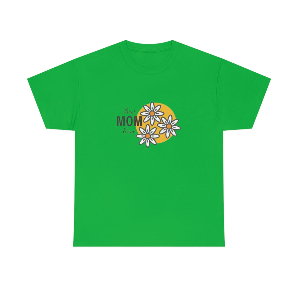 Best Mom Ever Unisex Heavy Cotton Tee