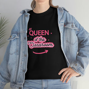 Queen of The Classroom Cotton Tee