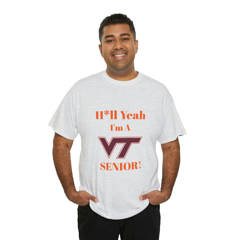 H*ll Yeah! Virginia Tech Senior Unisex Heavy Cotton Tee