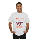 H*ll Yeah! Virginia Tech Senior Unisex Heavy Cotton Tee