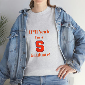 H*ll Yeah! Syracuse University Unisex Heavy Cotton Tee
