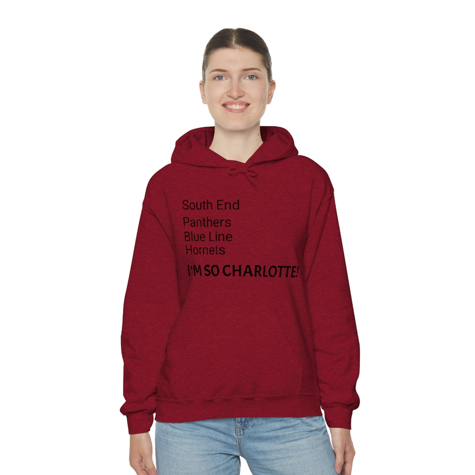 I'm So Charlotte Unisex Heavy Blend™ Hooded Sweatshirt